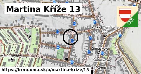 Martina Kříže 13, Brno