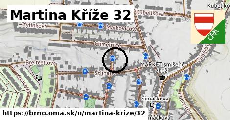 Martina Kříže 32, Brno