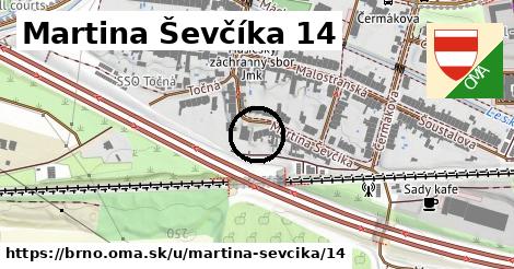 Martina Ševčíka 14, Brno