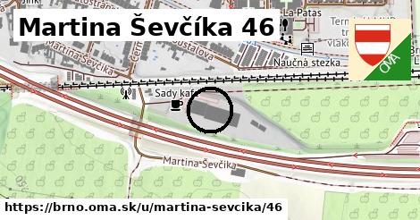 Martina Ševčíka 46, Brno