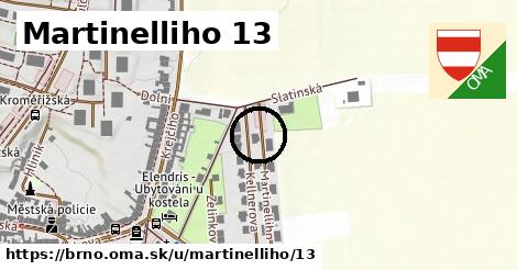 Martinelliho 13, Brno