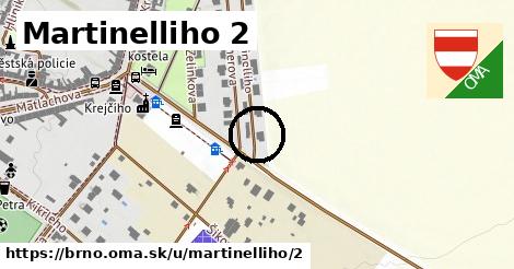 Martinelliho 2, Brno