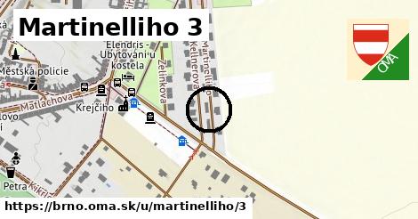 Martinelliho 3, Brno