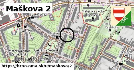 Maškova 2, Brno