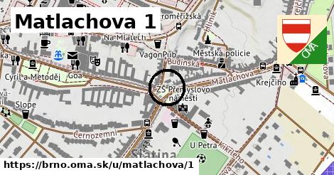 Matlachova 1, Brno