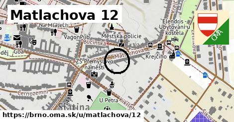 Matlachova 12, Brno