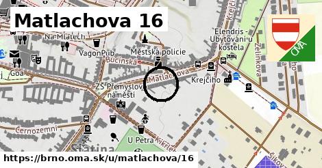 Matlachova 16, Brno