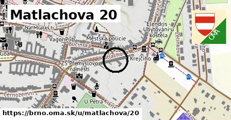 Matlachova 20, Brno