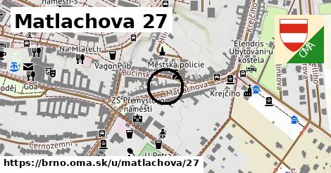 Matlachova 27, Brno