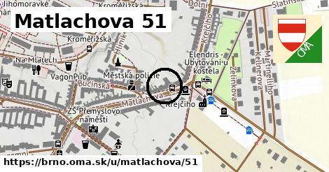 Matlachova 51, Brno