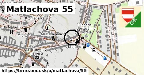 Matlachova 55, Brno