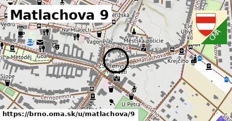 Matlachova 9, Brno