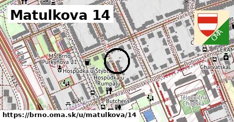 Matulkova 14, Brno