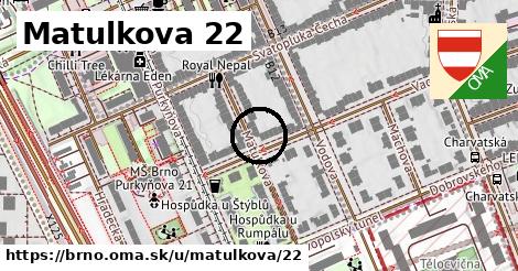 Matulkova 22, Brno