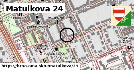 Matulkova 24, Brno