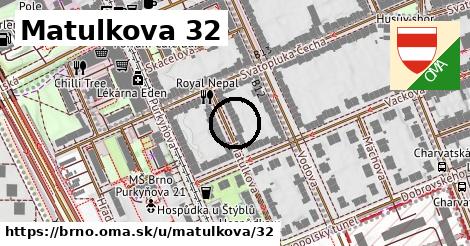 Matulkova 32, Brno