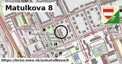 Matulkova 8, Brno