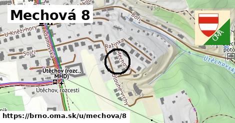 Mechová 8, Brno