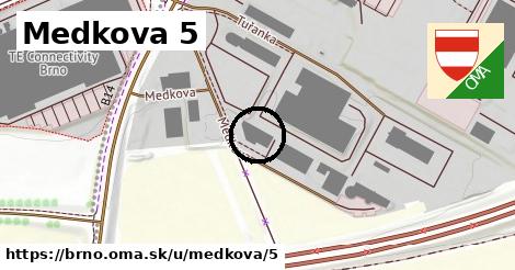 Medkova 5, Brno