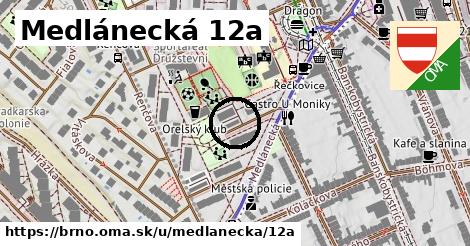 Medlánecká 12a, Brno