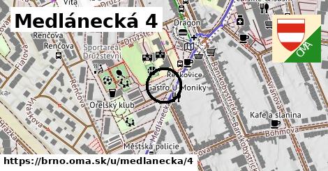 Medlánecká 4, Brno