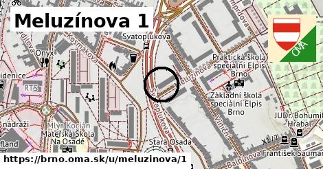 Meluzínova 1, Brno