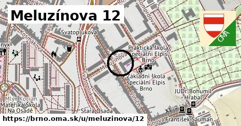 Meluzínova 12, Brno