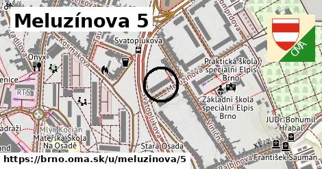 Meluzínova 5, Brno