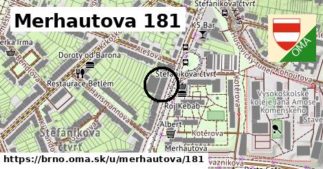 Merhautova 181, Brno