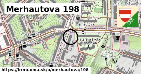 Merhautova 198, Brno