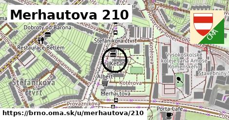 Merhautova 210, Brno