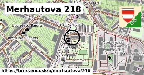 Merhautova 218, Brno