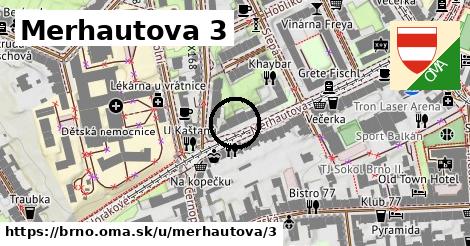 Merhautova 3, Brno