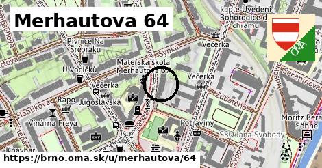 Merhautova 64, Brno