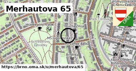 Merhautova 65, Brno