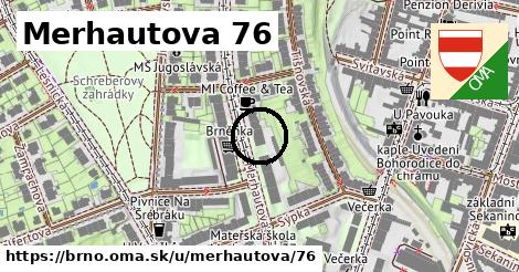 Merhautova 76, Brno