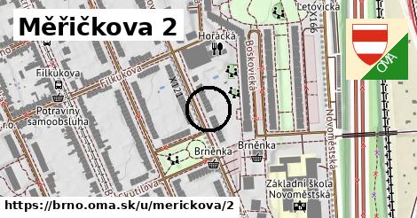 Měřičkova 2, Brno