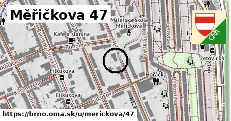 Měřičkova 47, Brno