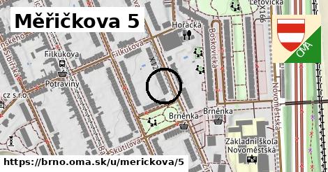 Měřičkova 5, Brno