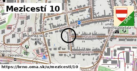 Mezicestí 10, Brno