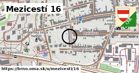 Mezicestí 16, Brno