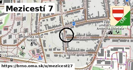 Mezicestí 7, Brno