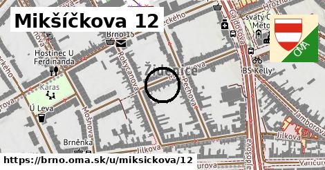 Mikšíčkova 12, Brno