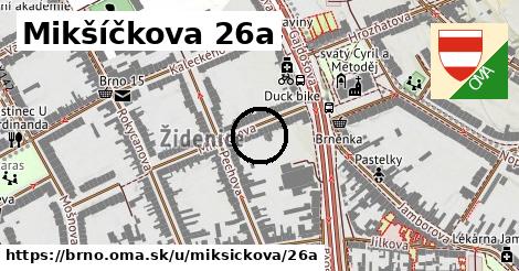 Mikšíčkova 26a, Brno