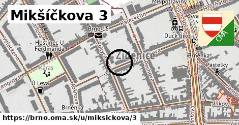 Mikšíčkova 3, Brno