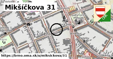 Mikšíčkova 31, Brno