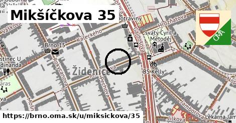 Mikšíčkova 35, Brno