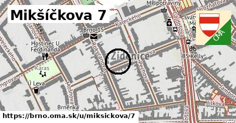 Mikšíčkova 7, Brno