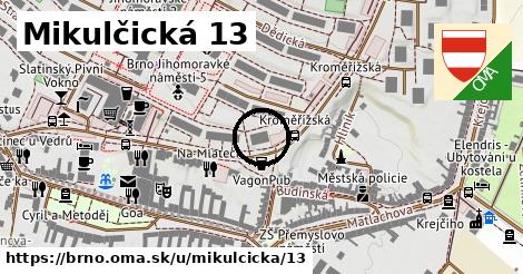 Mikulčická 13, Brno