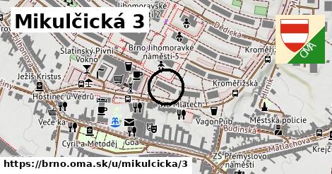 Mikulčická 3, Brno